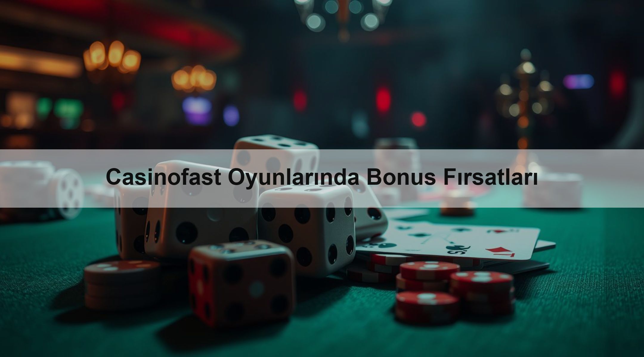 Casinofast Oyunlarında Bonus Fırsatları 1 Casinofast Oyunlarında Bonus Fırsatları
