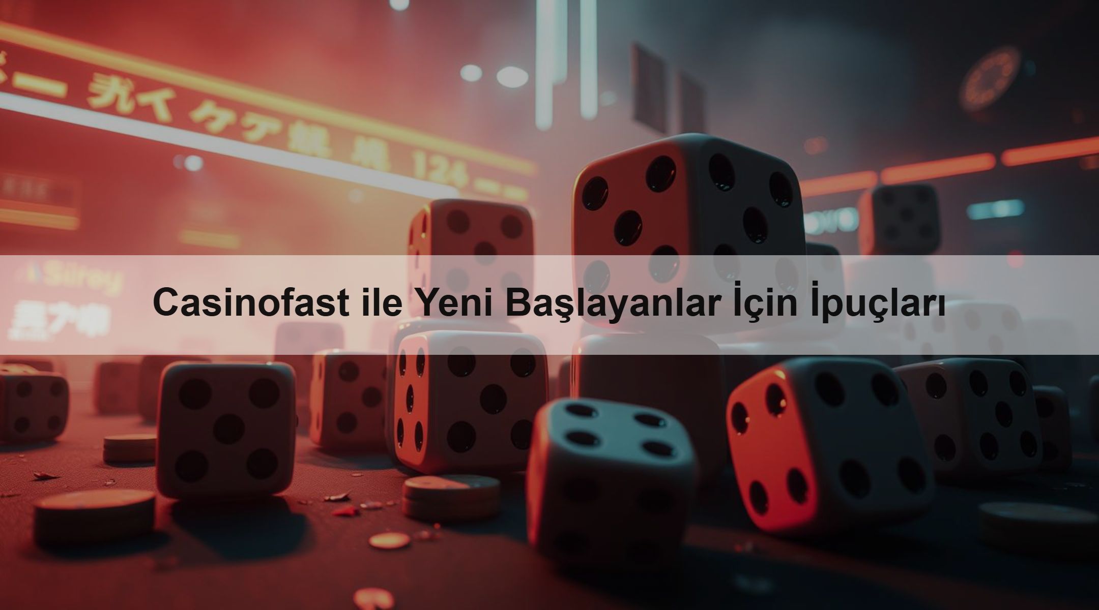 Casinofast ile Yeni Başlayanlar İçin İpuçları 1 Casinofast ile Yeni Başlayanlar İçin İpuçları